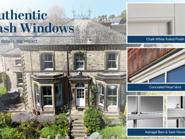 Looking for Authentic Sash Windows? These New Features Are Worth Knowing About